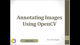 Annotating Images Using OpenCV