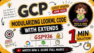 Modularizing LookML Code with Extends | GSP936