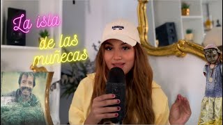 ASMR Cristiano ~ La Isla de las muñecas