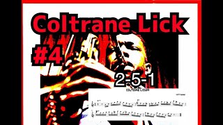 Coltrane Lick #4 - 今日の１フレーズ  ツーファイブワン Jazz Sax Lesson