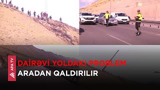 Bakı Kənar Dairəvi Yolda iş gedir, maşınların hərəkəti məhdudlaşdırılacaq - APA TV