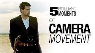 5 Brilliant Moments of Camera Movement