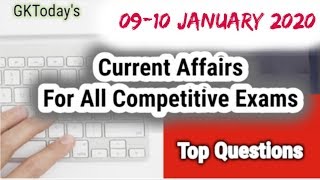 Daily Current Affairs January 09-10 , 2020 : English MCQ | GKToday