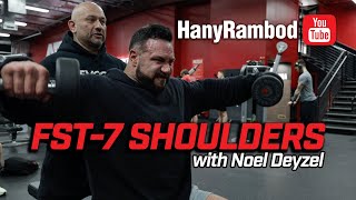 GET WIDE | FST-7 Shoulders with Noel Deyzel
