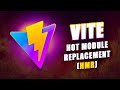 ⚡️ Vite - Hot Module Replacement (HMR)