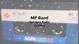 MP Band @ Sveriges Radio ca. 1985