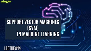 Support Vector Machine (SVM) in Machine Learning | Lecture 14