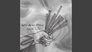 Let's Draw Straws