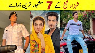 top 7 famous pakistani dramas of shehzad sheikh | top dramas sahzad saikh  | dr hadi in hamnasheen