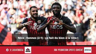 Nice - Rennes (2-1) : ça fait du bien à la tête !
