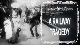 A Railway Tragedy (Gaumont British Pictures,1904) New soundtrack