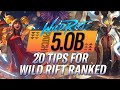 WILD RIFT | 20 TIPS TO SURVIVE WILD RIFT RANKED! THIS IS HOW YOU GET BETTER! | RiftGuides | WildRift