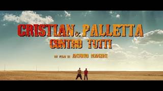 Cristian e Palletta contro tutti | Commedia | HD | Film completo in italiano