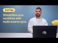 Tool Tips: Streamline Your Workflow With Multi-source Sync | Airtable
