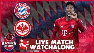 Bayern Munich vs Frankfurt Live Match Watchalong
