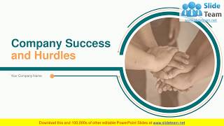 Company Success And Hurdles PowerPoint Presentation Slides