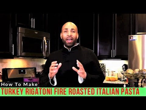 How To Make Turkey Rigatoni Fire Roasted Italian Pasta? How To Make Turkey Rigatoni Fire Roasted Italian Pasta?