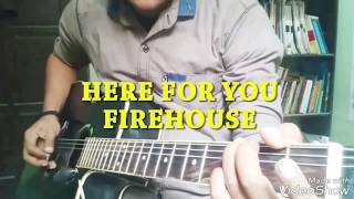 Here For You - Firehouse - Acoustic Solo Guitar Cover