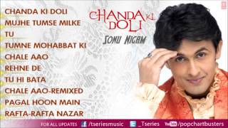 Chanda Ki Doli Full Songs - Jukebox - Sonu Nigam