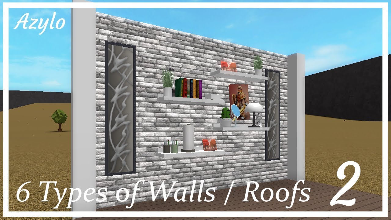 Roblox | Bloxburg: 6 Wall / Roof Ideas 2 - YouTube