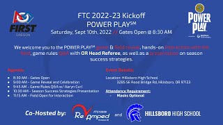FTC 2022-23 POWERPLAY Kickoff - Hillsboro, OR