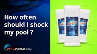 How Often Should I Shock My Pool?
