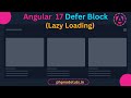 ⚡Angular 17 Defer Block |Lazy Loading in Angular 17|Angular 17 Deferrable Views |Angular 17 Tutorial