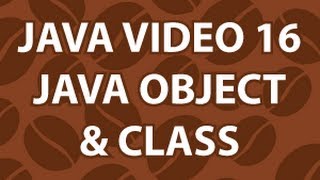 Java Video Tutorial 16