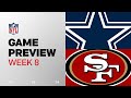 Dallas Cowboys vs. San Francisco 49ers | 2024 Week 8 Game Preview