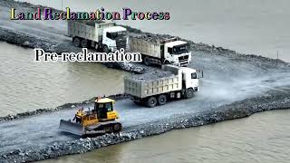 Quick knowledge about land reclamation: worldwide examples, construction process and social impacts