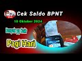 Live... Cek Saldo BPNT Pagi Hari ini 10 Oktober 2024