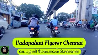 | Vadapalani Flyover | Chennai | The Local Trips |