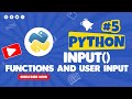 05 User input function in Python