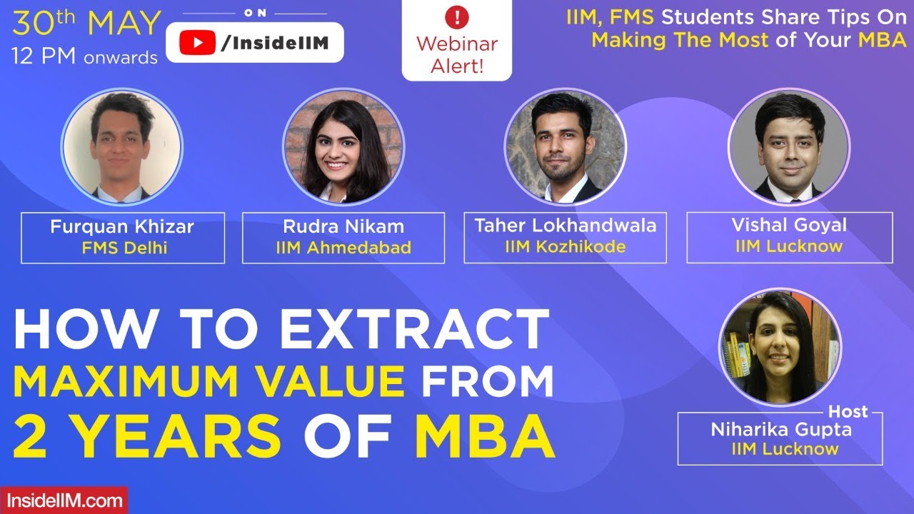 How To Extract Maximum Value From 2 Years Of B-School - YouTube