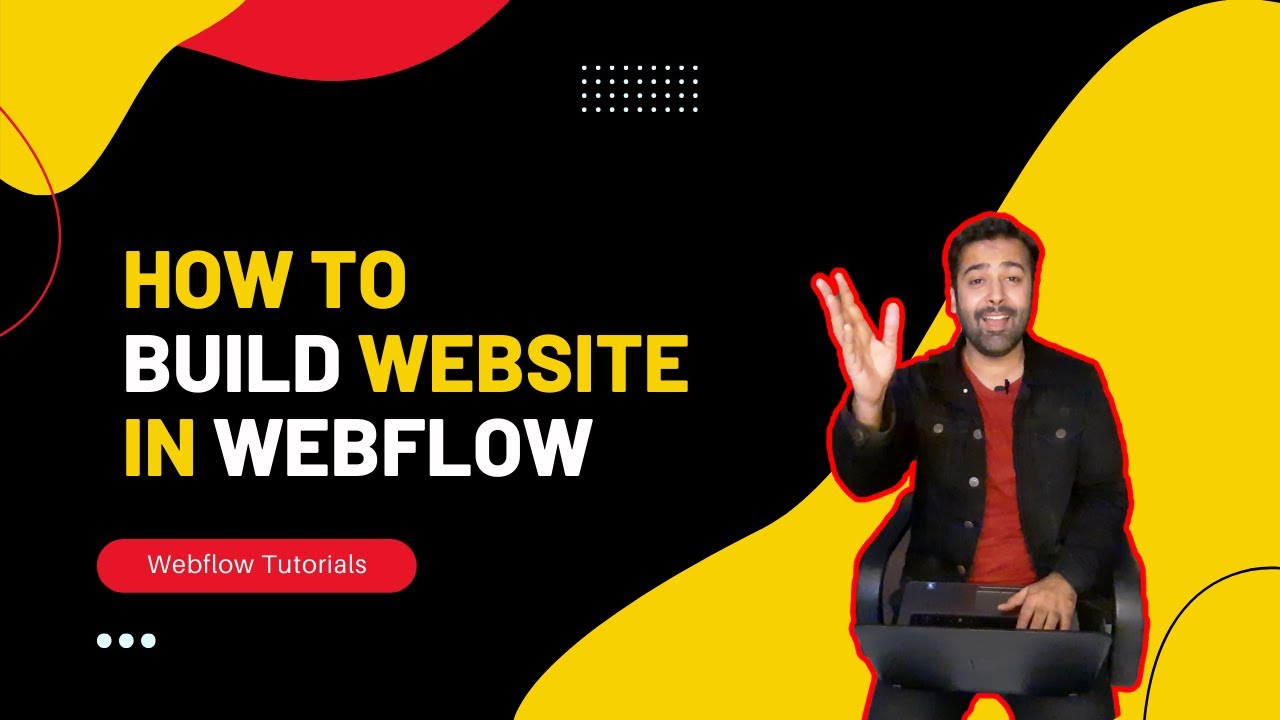 Webflow: How To Build Website In Webflow [Less Than 25 Minutes] - YouTube