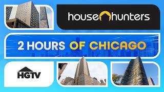 House Hunters in the Windy City: 2 Hours of Chicago Living - Full Episode Recap Marathon | HGTV