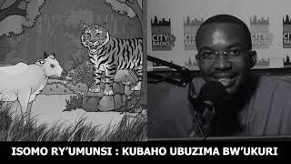 ISOMO RY'UMUNSI: KUBAHO UBUZIMA BW'UKURI