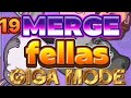 🔥#19 MERGE FELLAS GIGA MODE HIGH SCORE CHALLENGE