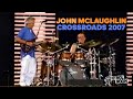 John McLaughlin, Vinnie Colaiuta, Gary Husband, Matthew Garrison  - Live 2007