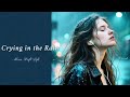 Crying in the Rain – Moon Drift Lofi Official Video | Sad Pop · Emotional Lofi