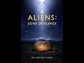 Aliens: Zone of Silence (USA 🇺🇸 2017) | Found Footage UFO Mystery Horror Movie