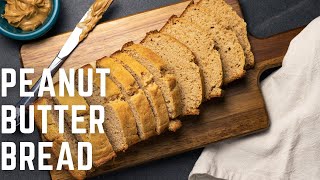 Idiot Proof Peanut Butter Bread (From the Great Depression)