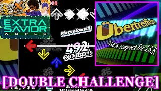 【DDR X】 Übertreffen / TAKA respect for J.S.B. [DOUBLE CHALLENGE] 譜面確認+Clap