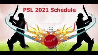 PSL 2021 Schedule & Time Table (Pakistan Super League 2021)