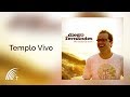 Diego Fernandes - Templo Vivo - Não Desista De Viver