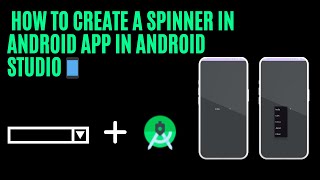 How To Implement Spinner in Android Apps in Android Studio || Create a Dropdown List | Step-by-Step📱