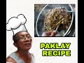 EP 50 | PAKLAY RECIPE