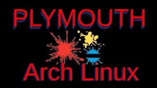 Arch Linux Splash Screen (Plymouth)