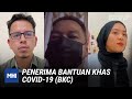 Penerima Bantuan Khas COVID-19 (BKC) | MHI (7 September 2021)