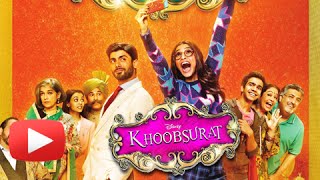 Sonam Kapoor Starrer Khoobsurat's Trailer out - Review | WATCH NOW